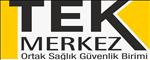 TEK MERKEZ GÜVENLİK DANIŞMANLIK İŞ SAĞLIĞI VE GÜVENLİĞİ HİZ. TİC. LTD. ŞTİ